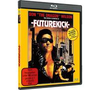 DON "THE DRAGON" WILSON - FUTUREKICK - UNCUT (Blu-ray) Don "The Dragon" Wilson