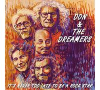Don & The Dreamers - It's Never Too Late To Be A Rockstar [VINYL]