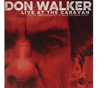 Don Walker - Live at The Caravan [Import] [VINYL]