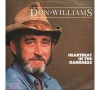 Don Williams (2) - Heartbeat in The Darkness [7" Vinyl]