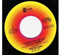 Don Williams 45 RPM (Turn Out the Light and) Love Me Tonight / Reason to Be