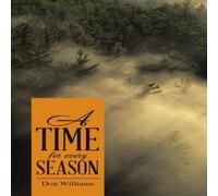 Don Williams A Time for Every Season Paperback Book Don Williams Multicolor