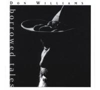 Don Williams - Borrowed Tales