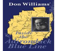 Don Williams Inside the Adirondack Blue Line Paperback Book Don Williams Multicolor