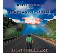 Don Williams Reflections of a Wayward Soul Book - Paperback Don Williams Multicolor