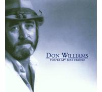 Don Williams - You're My Best Friend