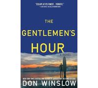 The Gentlemen's Hour: A Novel.by Winslow New 9781439183403 Fast Free Shipping<|