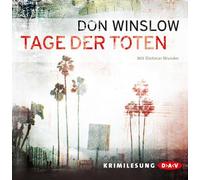 Don Winslow - Tage der Toten