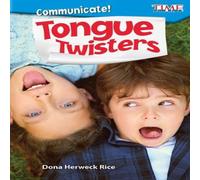Dona Herweck Rice Communicate Tongue Twisters Paperback Book Dona Herweck Rice Multicolor