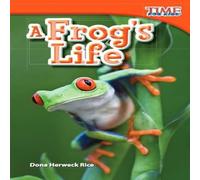Dona Herweck Rice Frog's Life Paperback Book Dona Herweck Rice Multicolor