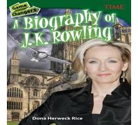 Dona Herweck Rice Game Changers: A Biography of J. K. Rowling Paperback Book Dona Herweck Rice Multicolor