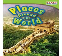 Dona Herweck Rice Places Around the World Paperback Book Dona Herweck Rice Multicolor