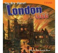 Dona Herweck Rice You Are There London 1666 Paperback Book Dona Herweck Rice Multicolor