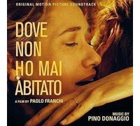 Donaggio, Pino - Dove Non Ho Mai Abitato