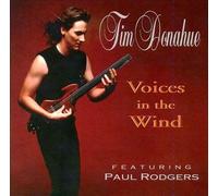 Donahue,Tim Feat.Paul Rodger - Voices in the Wind