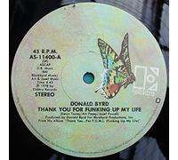 Donald Byrd - thank you for funking up my life / loving you 12