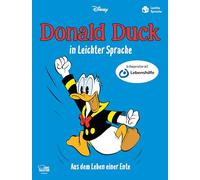 Donald Duck in Leichter Sprache: Aus dem Leben einer Ente