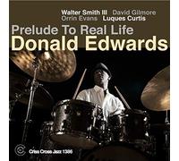 Donald Edwards - Prelude to Real Life