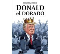 Donald el dorado: Mentiras en el castillo