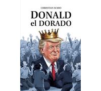 Donald el dorado: Mentiras en el castillo