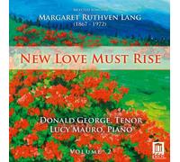 Donald George:Lucy Mauro - Lang: New Love Must Rise Vol.2