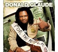Donald Glaude - For The People (Live)