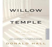 Donald Hall Willow Temple: New & Selected Stories Paperback Book Donald Hall Multicolor