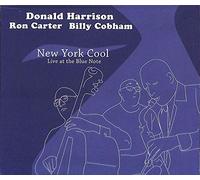 Donald Harrison - New York Cool - Live At The Blue Note