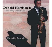 Donald Harrison - Paradise Found