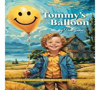 Donald James Tommy's Balloon Hardcover Book Donald James Multicolor