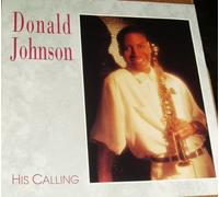 Donald Johnson - His Calling