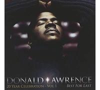 Donald Lawrence - Best For Last