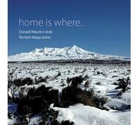 Donald Maurice (viola) - Home Is Where...