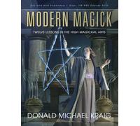 Donald Michael Kraig - Modern Magick Twelve Lessons in the High Magi - M245z