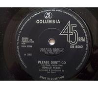 Donald Peers - Please Don't Go / I've Lost My Love - Donald Peers 7" 45