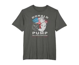 Donald Pump Make America Strong Again T-Shirt