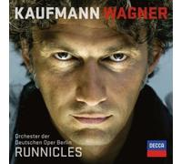 Donald Runnicles - Kaufmann - Wagner