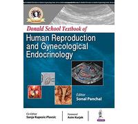 Donald School Textbook of Human Reproductive & Gynecological Endocrinology