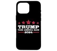 Donald Trump 2024 Take America Back Election, The Return Case for iPhone 16 Pro Max