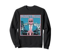 Donald Trump Daddy's Home White House America President Sweatshirt