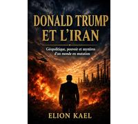 Donald Trump et l'Iran