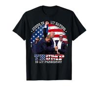 Donald Trump Fight Jesus Is My Savior Trump is my President T-Shirt
