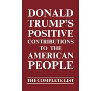 Donald Trump's Positive Contributions to the American People: The Complete List - Blank Gag Gift Book: Anti-Trump Book - Each Page is Just a Picture of "Crickets"