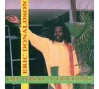 Donaldson Eric - Oh What a Feeling