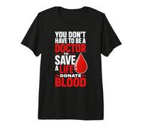 Donate Blood Save A Life Donor Red Drop Donation Premium T-Shirt
