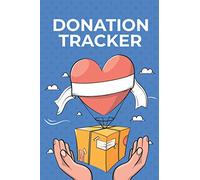 Donation Tracker: Portable Charity Donations & Money Bookkeeping For Nonprofits Charities & Non-Profit Administration & Finance Record Book. ... Workbook Journal Gift For Donor & Caregivers.