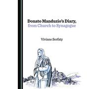 Donato Manduzio's Diary, from Church to Synagogue