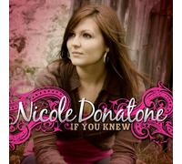 Donatone, Nicole - If You Knew