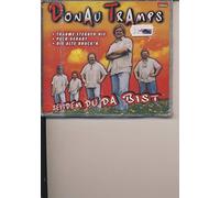 Donau Tramps - Seitdem du Da Bist