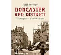 Doncaster and District: from the James Simonton Collection